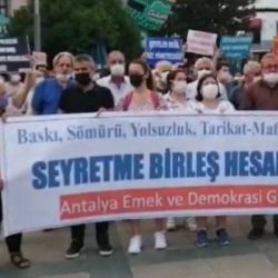 Antalya Emek ve Demokrasi Güçleri: Karanlığa teslim olmayacağız